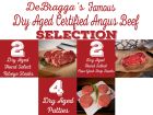 DeBragga’s Famous Dry Aged Certified Angus Beef Selection